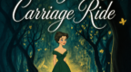 The Making of 'A Very Long Carriage Ride'